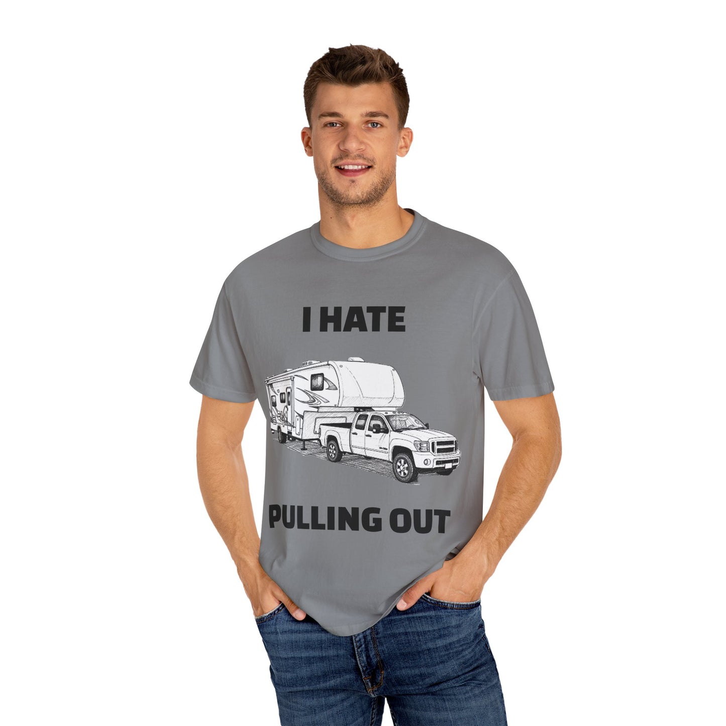 Funny RV Camping T-shirt, I Hate Pulling Out Tee, Gift for RV Lovers, Unisex Graphic Shirt, Adventure Apparel