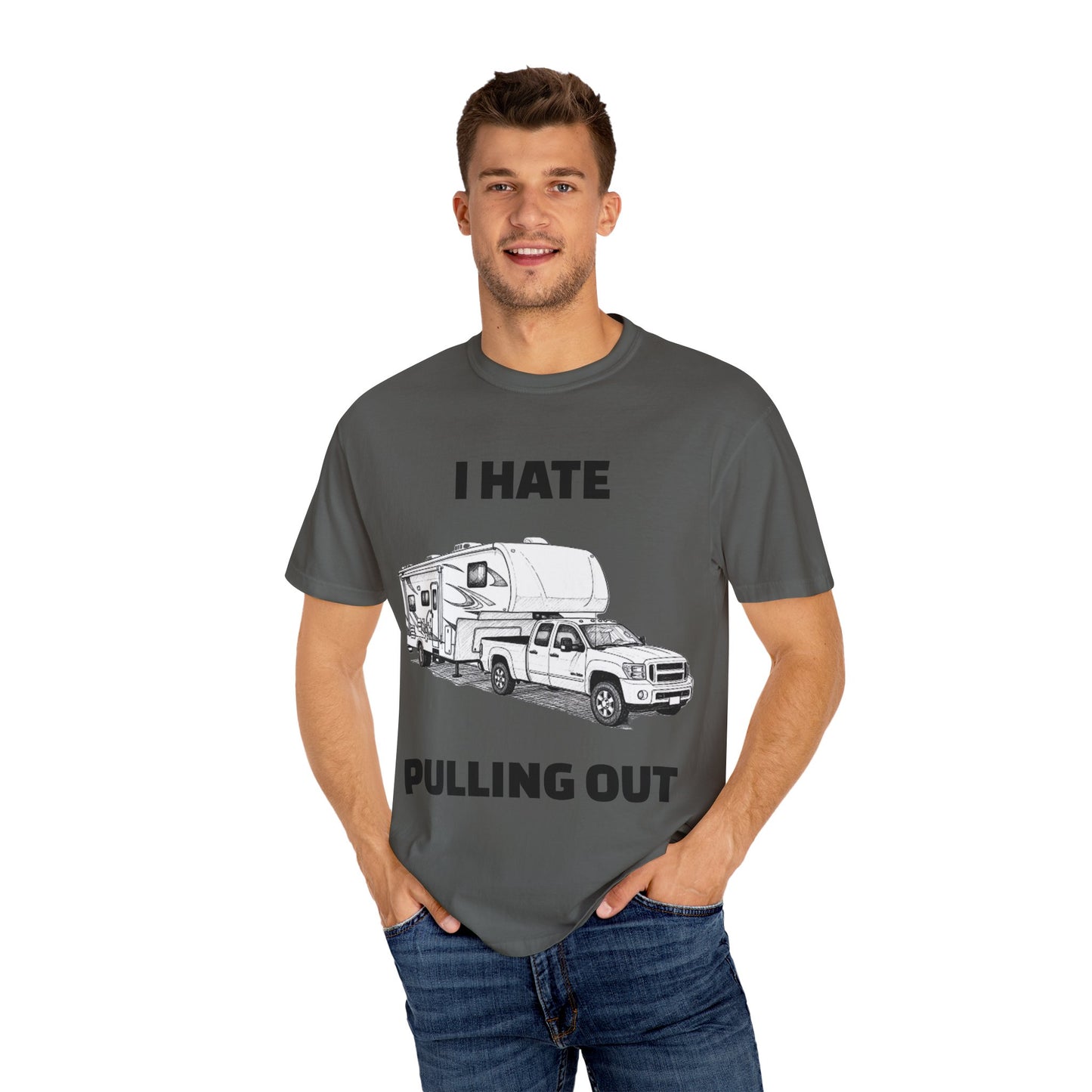 Funny RV Camping T-shirt, I Hate Pulling Out Tee, Gift for RV Lovers, Unisex Graphic Shirt, Adventure Apparel