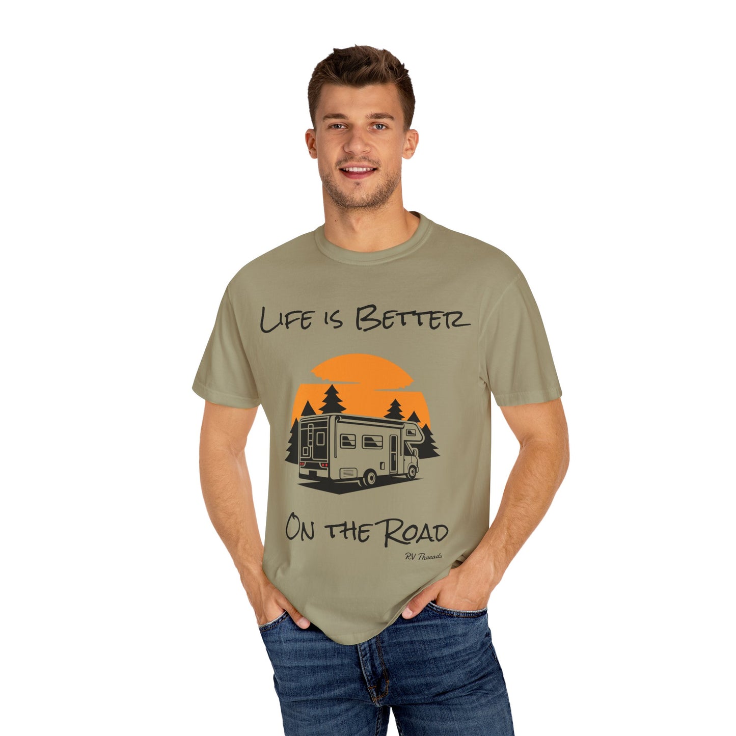 Unisex Garment-Dyed T-Shirt - Life is Better On the Road, RV Lover Shirt, Camping Gift, Adventure Tee, Travel Apparel