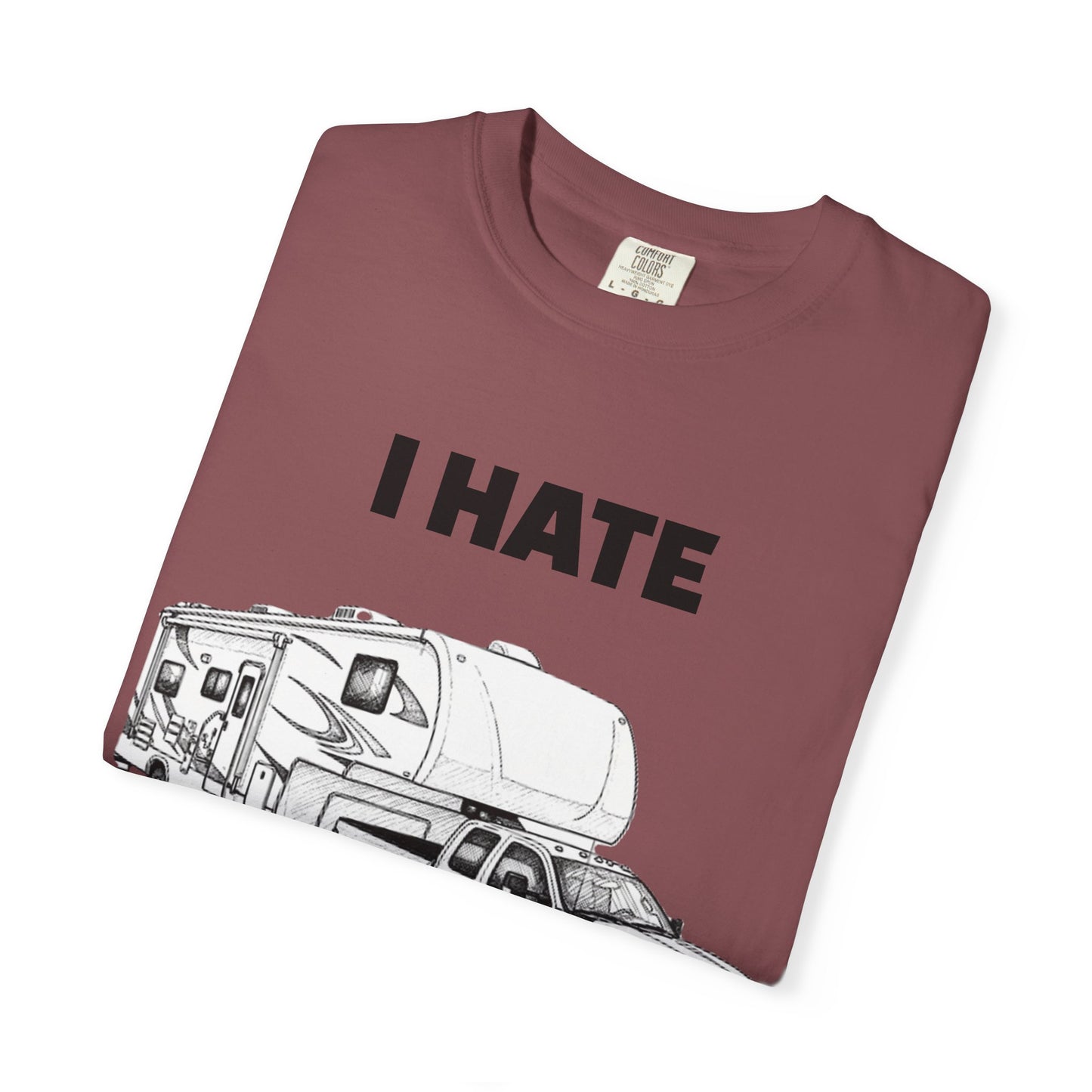 Funny RV Camping T-shirt, I Hate Pulling Out Tee, Gift for RV Lovers, Unisex Graphic Shirt, Adventure Apparel