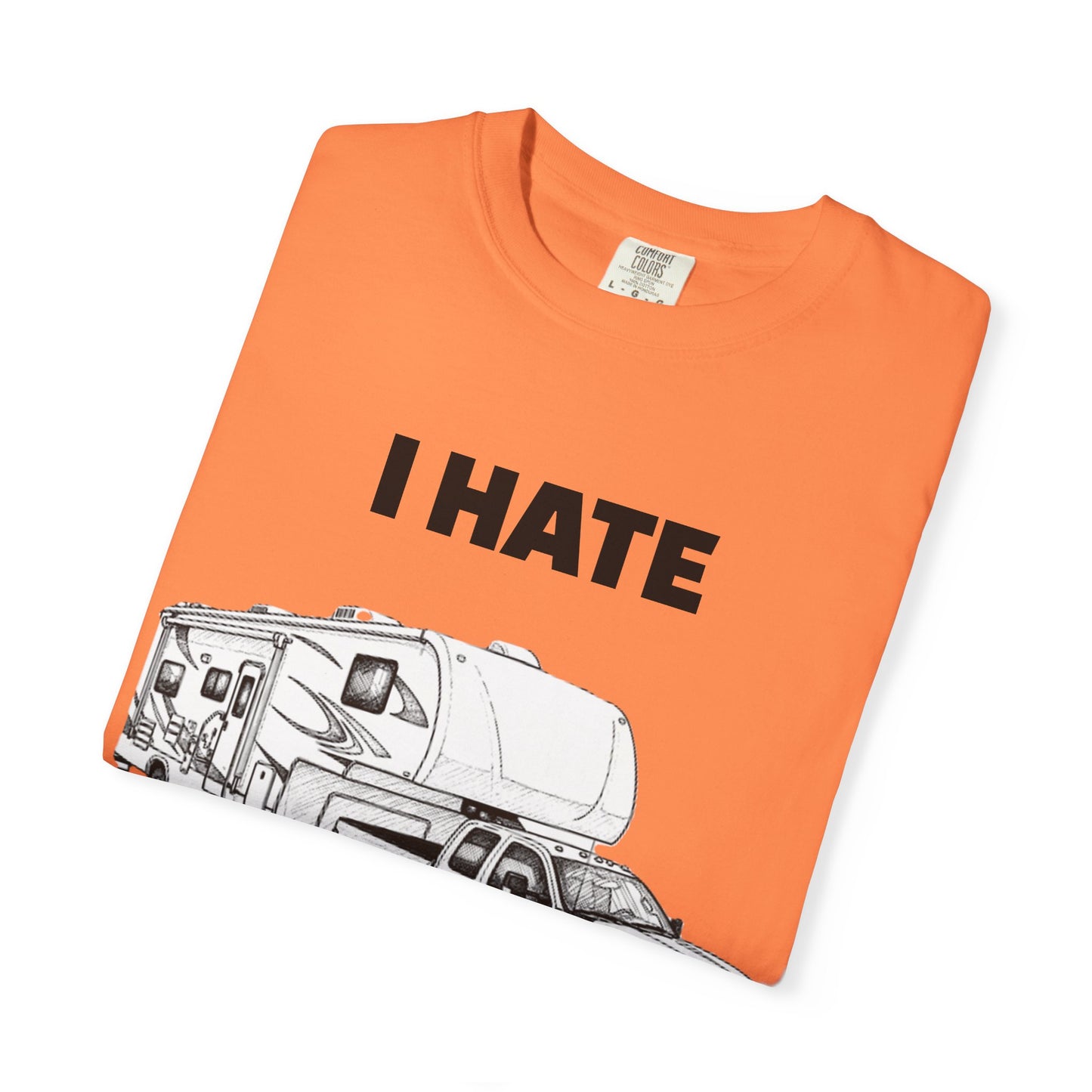 Funny RV Camping T-shirt, I Hate Pulling Out Tee, Gift for RV Lovers, Unisex Graphic Shirt, Adventure Apparel