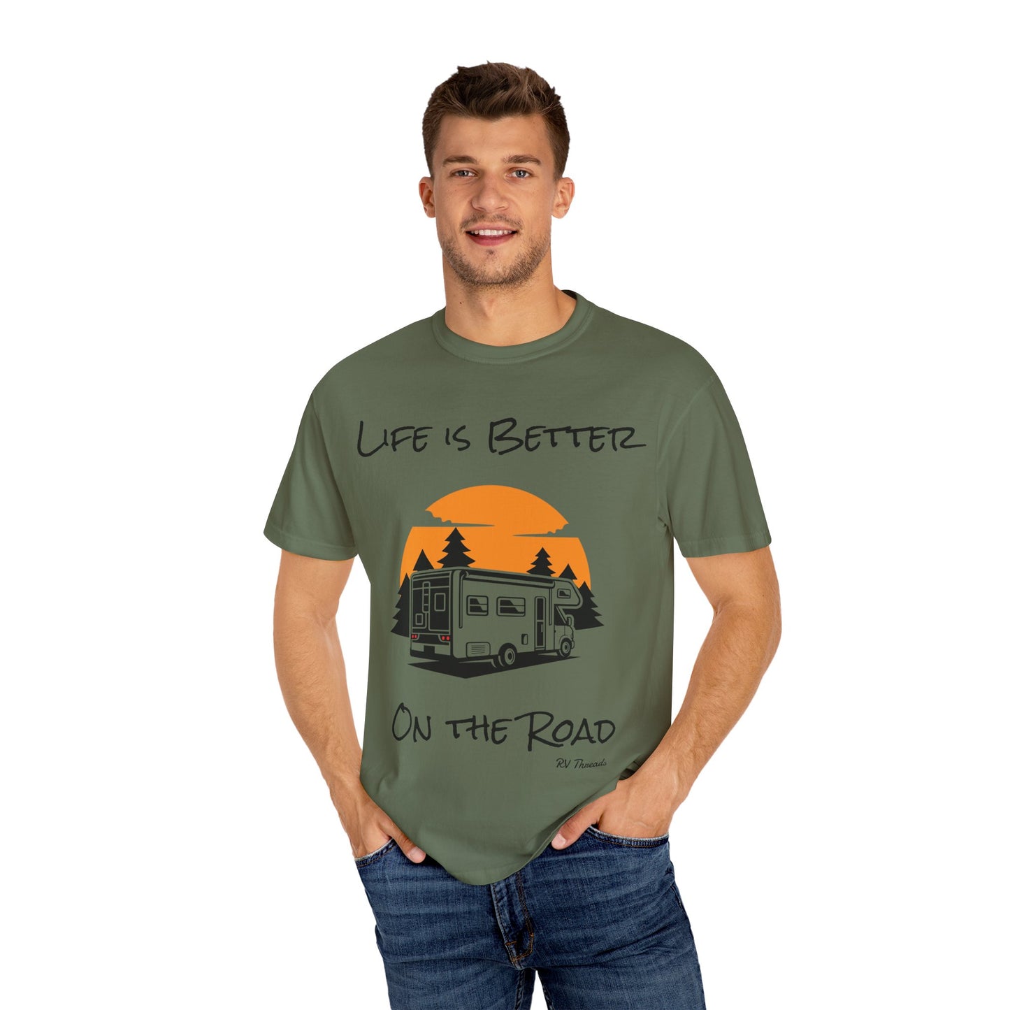 Unisex Garment-Dyed T-Shirt - Life is Better On the Road, RV Lover Shirt, Camping Gift, Adventure Tee, Travel Apparel