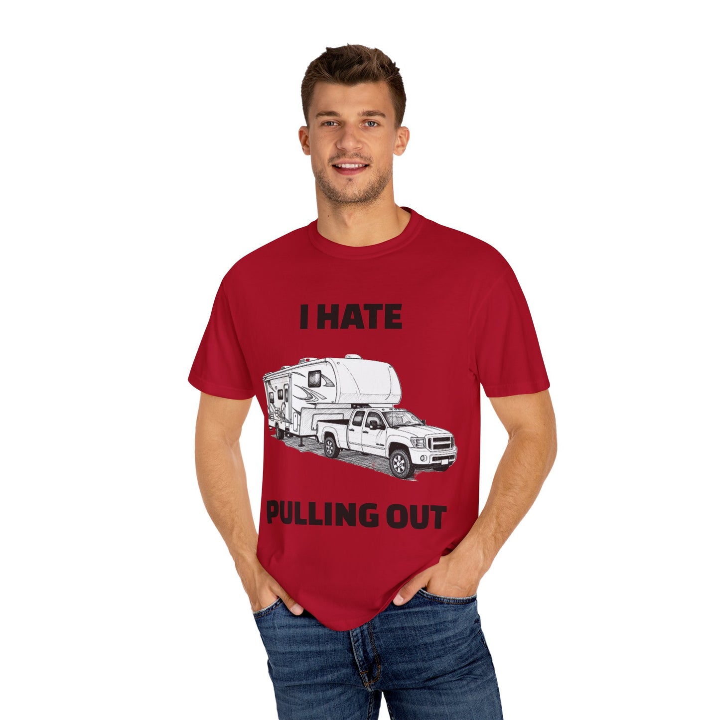 Funny RV Camping T-shirt, I Hate Pulling Out Tee, Gift for RV Lovers, Unisex Graphic Shirt, Adventure Apparel