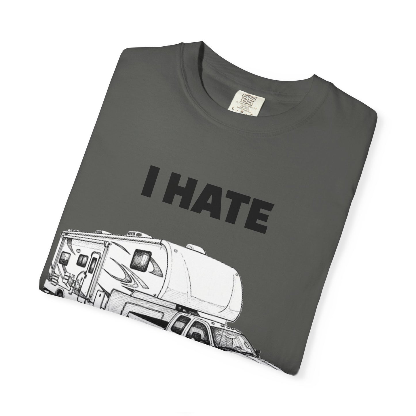 Funny RV Camping T-shirt, I Hate Pulling Out Tee, Gift for RV Lovers, Unisex Graphic Shirt, Adventure Apparel