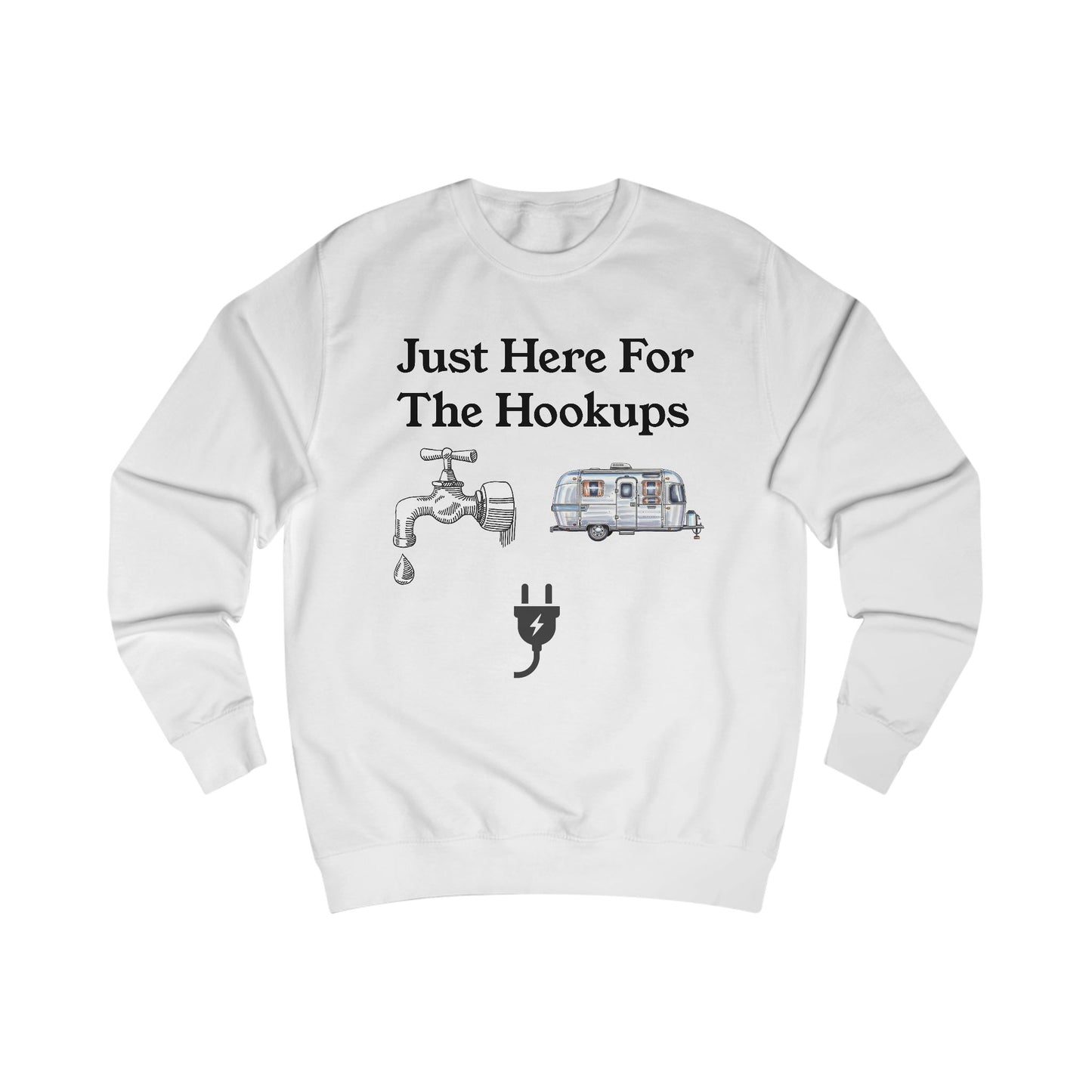 Casual Unisex Sweatshirt with Fun Hookup Quote - Perfect Gift for Campers, Travelers, and Adventure Seekers, Great for Cozy Nights and [...]