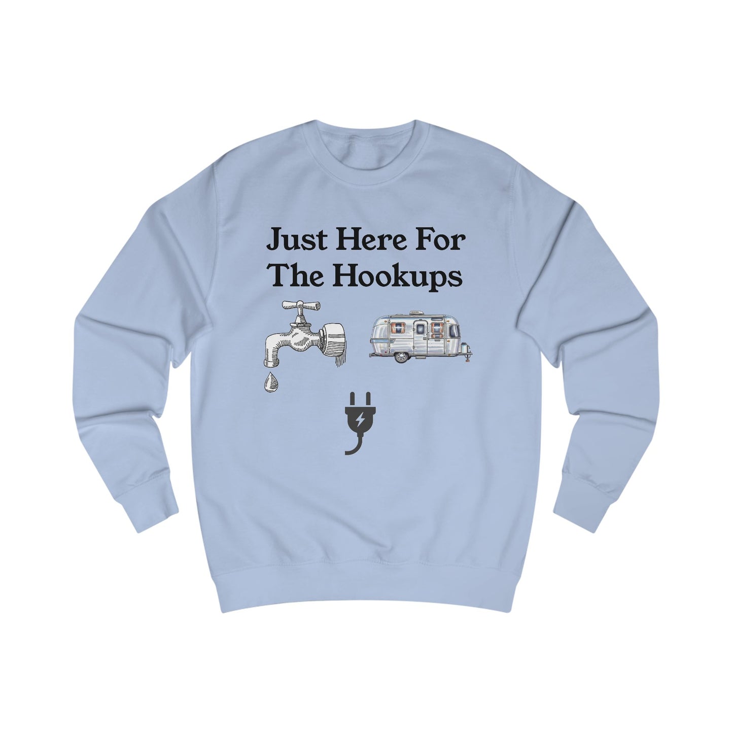 Casual Unisex Sweatshirt with Fun Hookup Quote - Perfect Gift for Campers, Travelers, and Adventure Seekers, Great for Cozy Nights and [...]