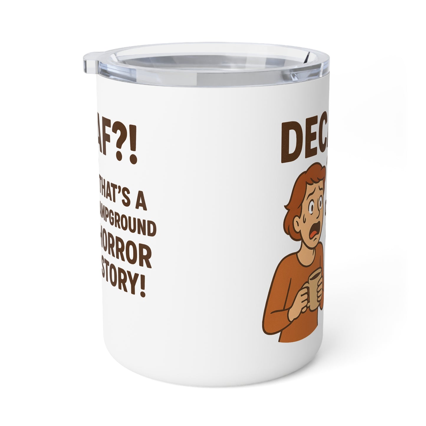 Funny Insulated Coffee Mug for Horror Lovers, Decaf!? Campground Story Mug, Unique Gift, Travel Coffee Cup, Campfire Mug, Scary Story [...]