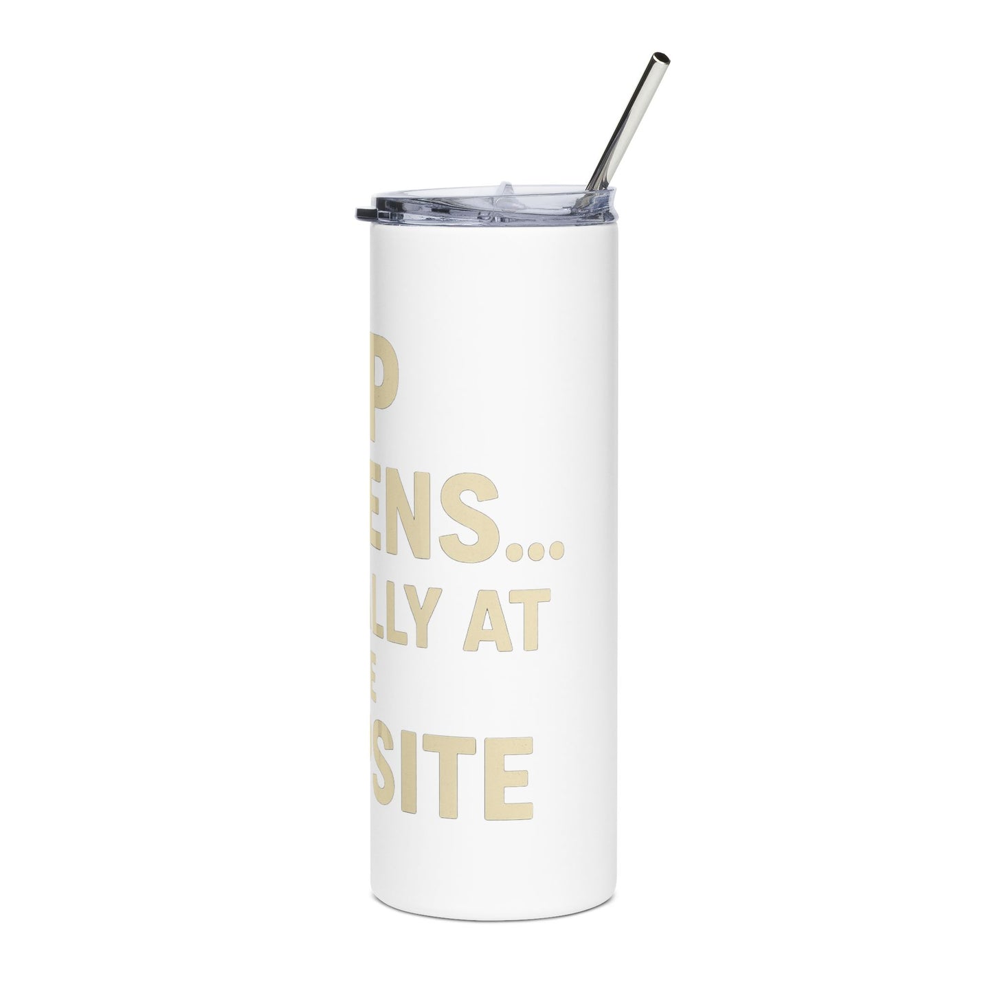 Camping Tumbler with Quote, Sip Happens Stainless Steel, Travel Mug, Summer Camp Accessories, Outdoor Fun Drinkware