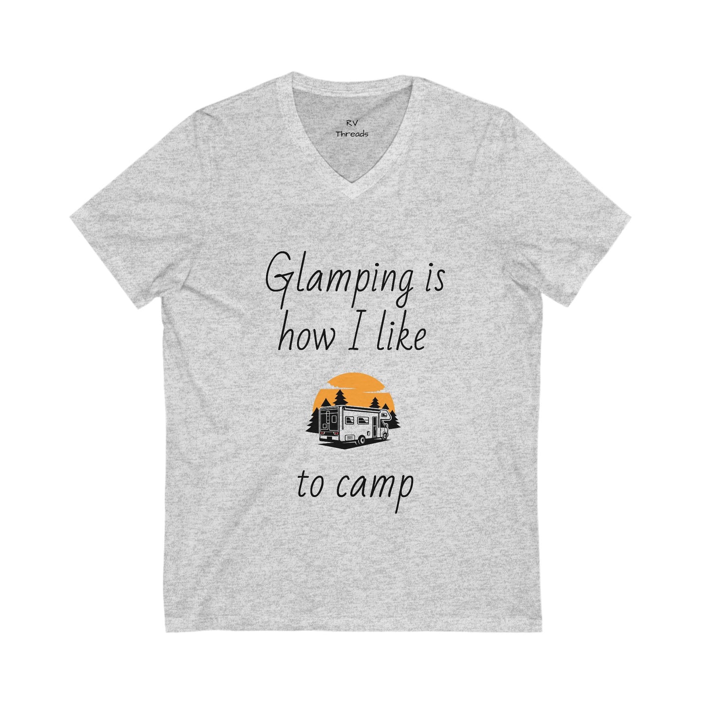 Glamping V-Neck Tee - Perfect for Campers, Outdoor Enthusiasts, Gifts, Travel, Adventuring, Nature Lovers