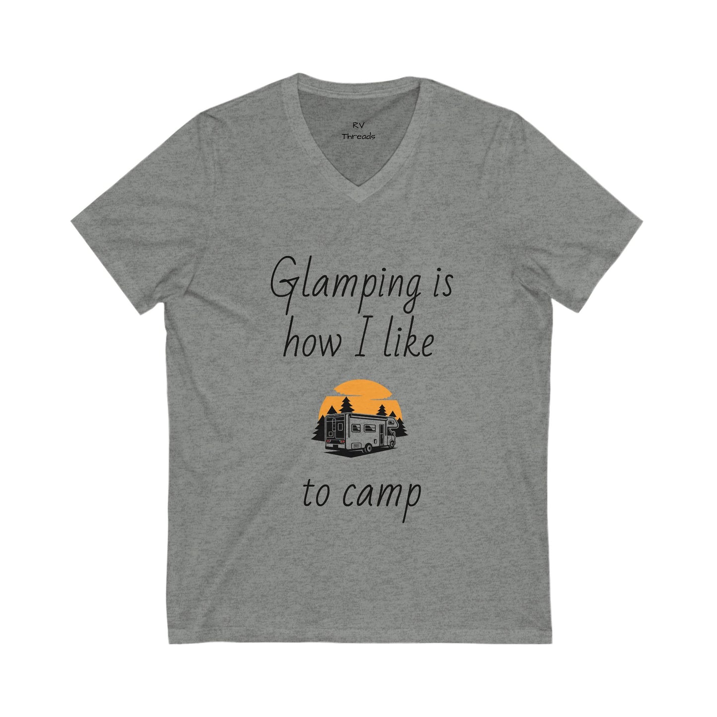 Glamping V-Neck Tee - Perfect for Campers, Outdoor Enthusiasts, Gifts, Travel, Adventuring, Nature Lovers