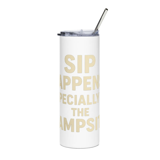 Camping Tumbler with Quote, Sip Happens Stainless Steel, Travel Mug, Summer Camp Accessories, Outdoor Fun Drinkware