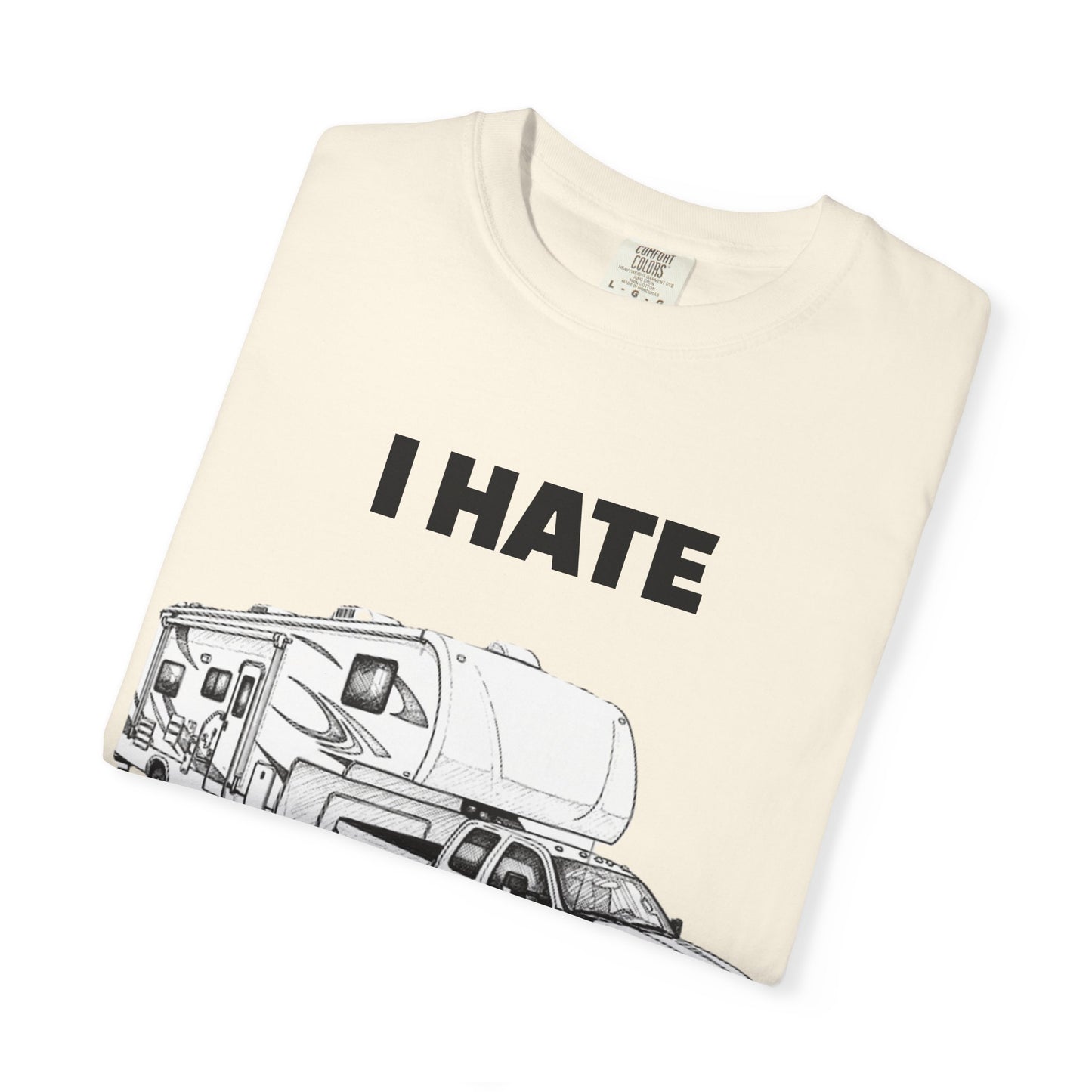 Funny RV Camping T-shirt, I Hate Pulling Out Tee, Gift for RV Lovers, Unisex Graphic Shirt, Adventure Apparel