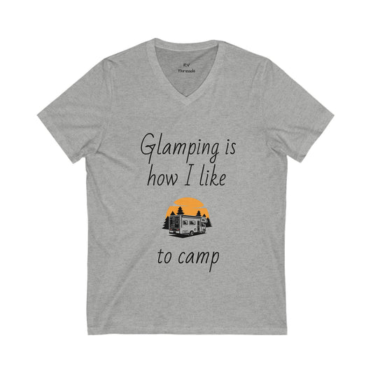 Glamping V-Neck Tee - Perfect for Campers, Outdoor Enthusiasts, Gifts, Travel, Adventuring, Nature Lovers