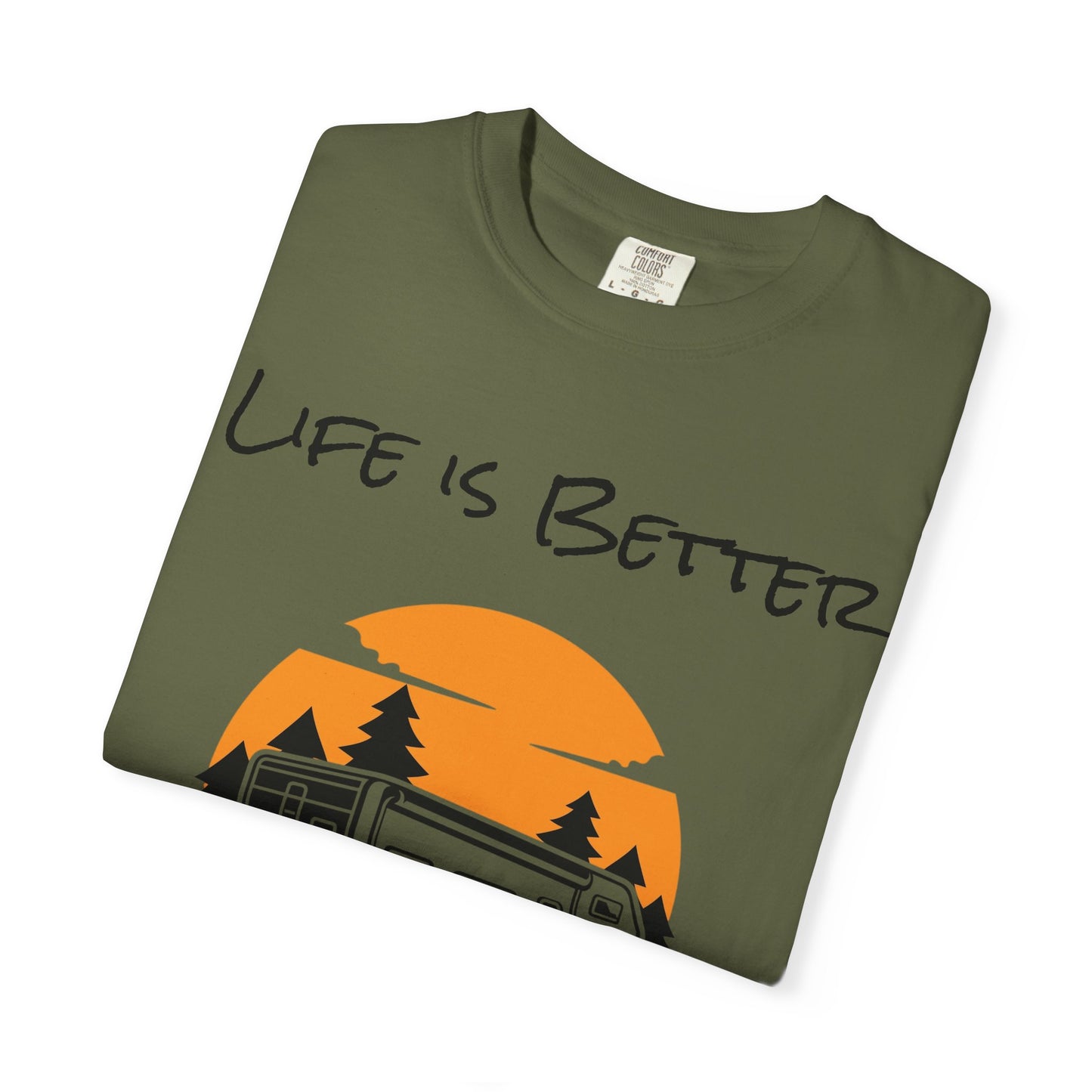 Unisex Garment-Dyed T-Shirt - Life is Better On the Road, RV Lover Shirt, Camping Gift, Adventure Tee, Travel Apparel