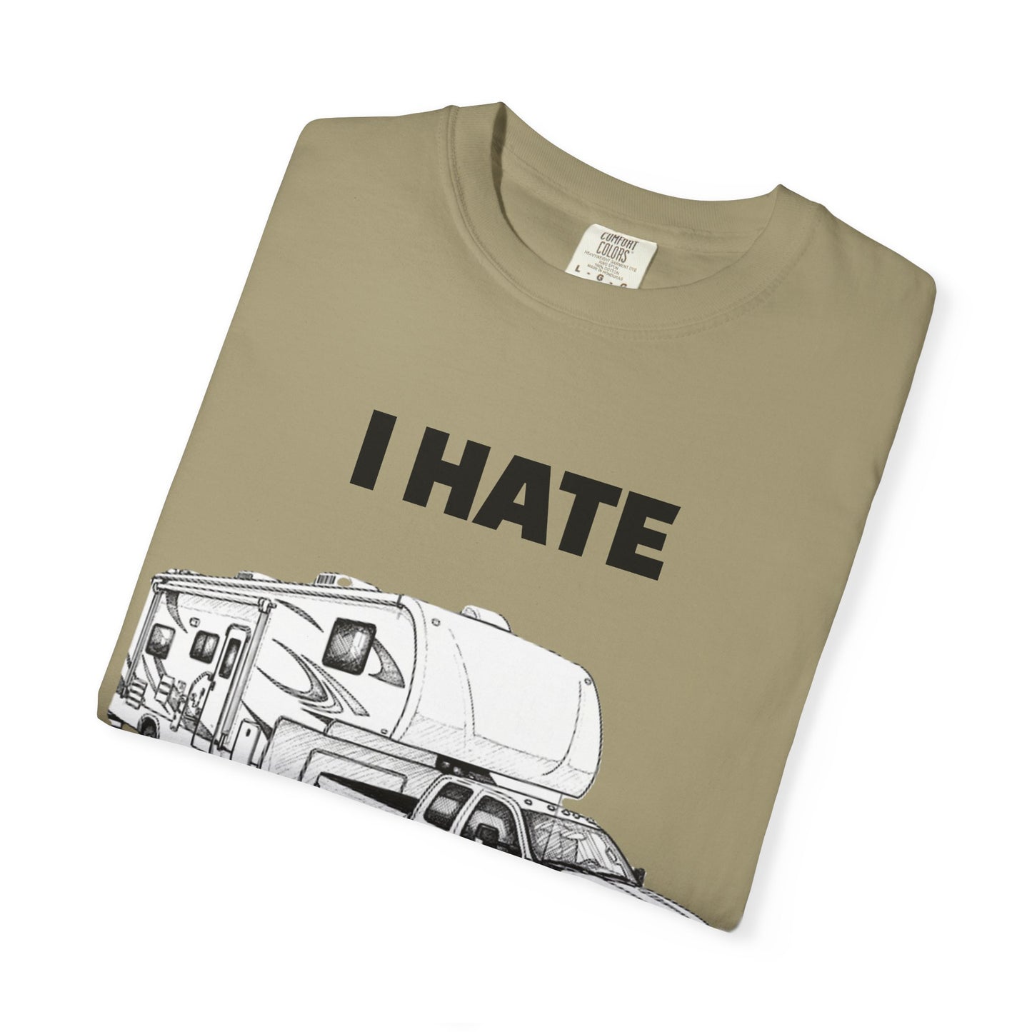 Funny RV Camping T-shirt, I Hate Pulling Out Tee, Gift for RV Lovers, Unisex Graphic Shirt, Adventure Apparel
